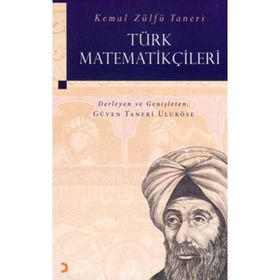 TÜRK MATEMATİKÇİLERİ - KEMAL ZÜLFÜ TANERI