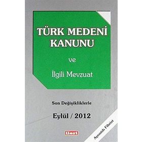 TÜRK MEDENI KANUNU VE İLGİLİ MEVZUAT (CEP BOY) - KOLEKTIF