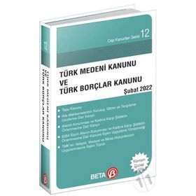 Türk Medeni Kanunu ve Türk Borçlar Kanunu - Celal Ülgen