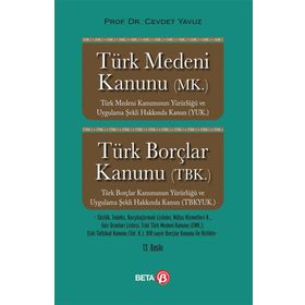 TÜRK MEDENI KANUNU(MK.) BORÇLAR KANUNU(TBK.) - CEVDET YAVUZ