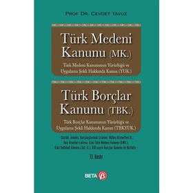 TÜRK MEDENI KANUNU(MK.) BORÇLAR KANUNU(TBK.) - CEVDET YAVUZ