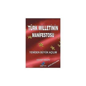 Türk Milletinin Manifestosu - Cevdet Yalçın