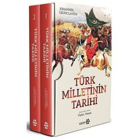 Türk Milletinin Tarihi 2 Cilt - Johannes Leunclavius