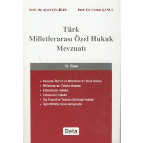 Türk Milletlerarası Özel Hukuk Mevzuatı - Aysel Çelikel Cemal Şanlı Emre Esen