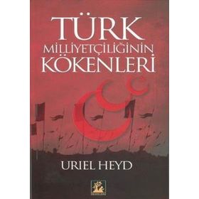 TÜRK MILLIYETÇILIĞININ KÖKENLERI - GENEL