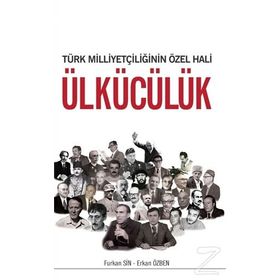 Türk Milliyetçiliğinini Özel Hali Ülkücülük - Furkan Sin