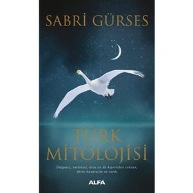 Türk Mitolojisi - Bahattin Uslu