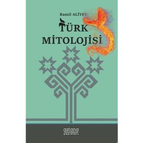 Türk Mitolojisi - Ramil Aliyev