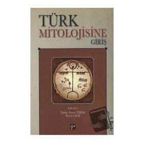 Türk Mitolojisine Giriş - Fatma Ahsen Turan