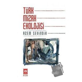 Türk Mizah Ekolojisi - Azem Sevindik