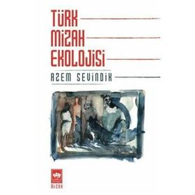 Türk Mizah Ekolojisi - Azem Sevindik