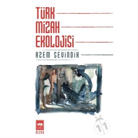 Türk Mizah Ekolojisi - Azem Sevindik
