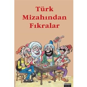 TÜRK MİZAHINDAN FIKRALAR - HAYRI SOLMAZ