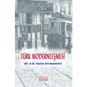 Türk Modernleşmesi - Prof. Dr. İlyas Doğan