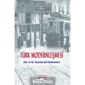 Türk Modernleşmesi - Prof. Dr. İlyas Doğan