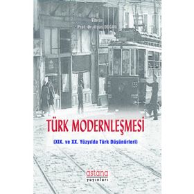 Türk Modernleşmesi - Prof. Dr. İlyas Doğan