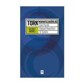 Türk Muhafazakarlığı - Hasan Aksakal
