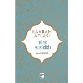 Türk Musikisi I - Mustafa Demirci