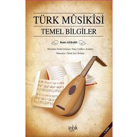 TÜRK MUSIKISI TEMEL BILGILERI - BEDRI AYBARS