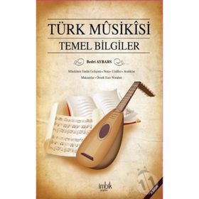 TÜRK MUSIKISI TEMEL BILGILERI - BEDRI AYBARS
