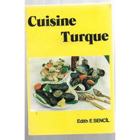 TÜRK MUTFAĞI CUISINE TURQUE - KOLLEKTIF