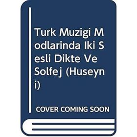Türk Müziği Modlarında İki Sesli Dikte ve Solfej - Alper Er
