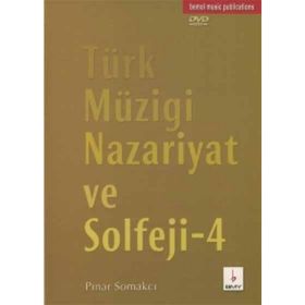 Türk Müziği Nazariyat ve Solfeji - 4 - Pınar Somakcı