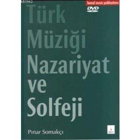 TÜRK MÜZİĞİ NAZARIYAT VE SOLFEJI DVD'LI - PINAR SOMAKÇI