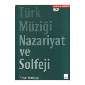 TÜRK MÜZİĞİ NAZARIYAT VE SOLFEJI DVD'LI - PINAR SOMAKÇI