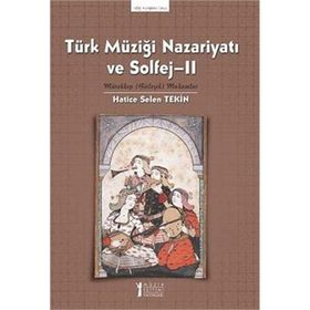 Türk Müziği Nazariyatı ve Solfej - 2 - Hatice Selen Tekin