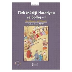 Türk Müziği Nazariyatı ve Solfej - 2 - Hatice Selen Tekin
