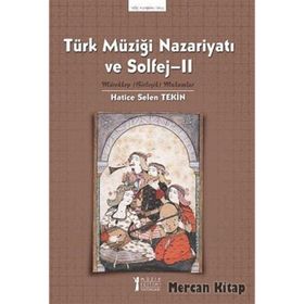 Türk Müziği Nazariyatı ve Solfej - 2 - Hatice Selen Tekin