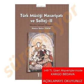 Türk Müziği Nazariyatı ve Solfej - 2 - Hatice Selen Tekin