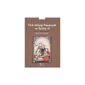 Türk Müziği Nazariyatı ve Solfej-2-Müzik Eğitimi Yayınları