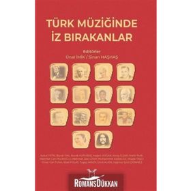 Türk Müziğinde İz Bırakanlar - Sinan Haşhaş Ünal İmik