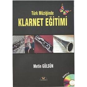 TÜRK MÜZIĞINDE KLARNET EĞITIMI - METIN GÜLSÜN