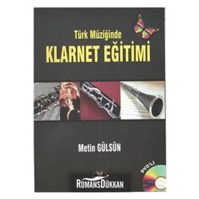 TÜRK MÜZIĞINDE KLARNET EĞITIMI - METIN GÜLSÜN