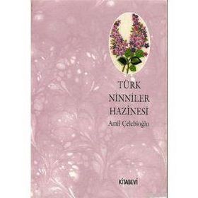 TÜRK NINNILER HAZINESI - AMIL ÇELEBİOĞLU