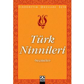 TÜRK NINNILERI - ANONIM