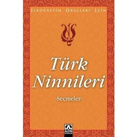 TÜRK NINNILERI - ANONIM