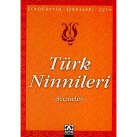 TÜRK NINNILERI - ANONIM