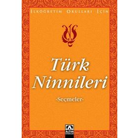 TÜRK NINNILERI - ANONIM