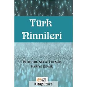 TÜRK NINNILERI - NECATI DEMIR;FIKRIYE DEMIR