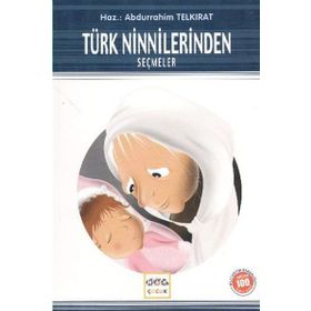 TÜRK NINNILERINDEN SEÇMELER - ABDURRAHIM TELKIRAT