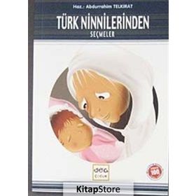 TÜRK NINNILERINDEN SEÇMELER - ABDURRAHIM TELKIRAT
