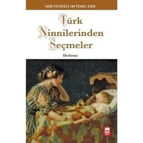 TÜRK NINNILERINDEN SEÇMELER - ABDURRAHIM TELKIRAT