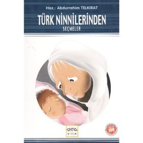 TÜRK NINNILERINDEN SEÇMELER - ABDURRAHIM TELKIRAT
