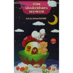 TÜRK NINNILERINDEN SEÇMELER - ALI BERAT ALPTEKIN