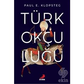 Türk Okçuluğu / Ünsal Yücel