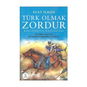 TÜRK OLMAK ZORDUR - SUAT İLHAN